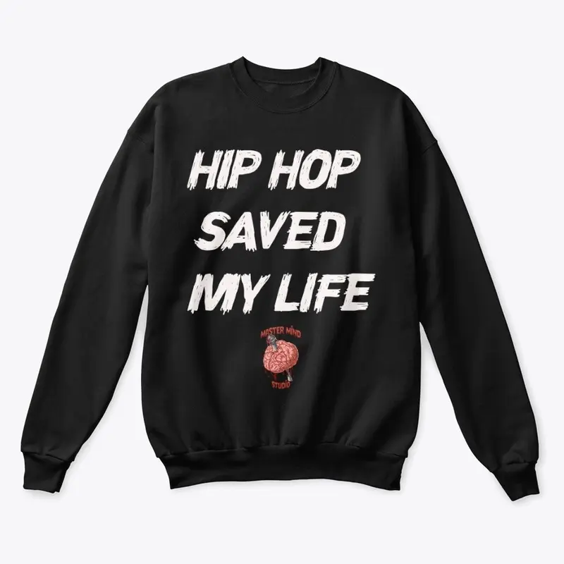 HIPHOP SAVED MY LIFE